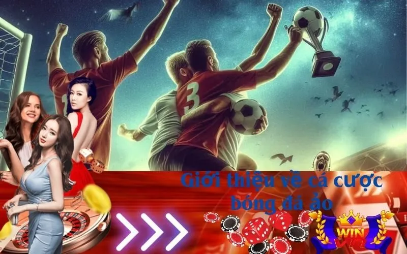 Giới thiệu về cá cược bóng đá ảo